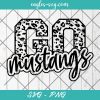 Go Mustangs Leopard SVG, Mustangs Cheer Mom Svg, Custom Mascot Svg, Cut Files for Cricut & Silhouette, Png, Custom Color Change