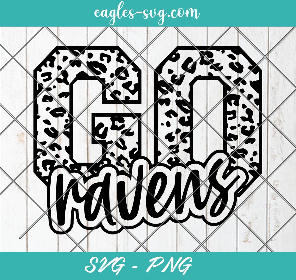 Go Ravens Leopard SVG, Ravens Football Svg, Custom Mascot Svg, Cut Files for Cricut & Silhouette, Png, Custom Color Change