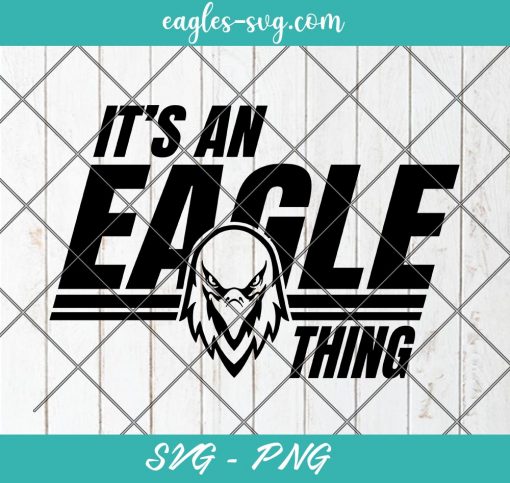 It's an Eagle Thing Mascot Svg, Cut Files for Cricut & Silhouette, Png