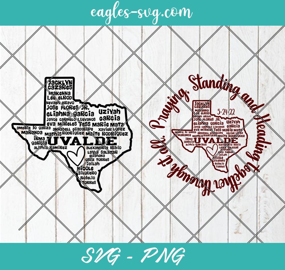 Uvalde strong Svg, Nice Tribute to the Precious Lives lost, Texas strong,praying for all of uvalde Svg, Cut Files for Cricut & Silhouette, Png