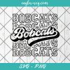 Bobcats Echo Svg, School Spirit Retro Svg, Mascot Pride, Bobcats Stacked Svg, Cut Files for Cricut & Silhouette, Png, Custom