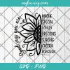 God says you are Sunflower Inspiration Svg, Christian svg, Bible Verse svg, Cut Files for Cricut & Silhouette, Png
