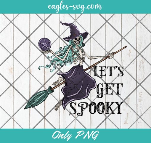 Lets Get Spooky Halloween Png Sublimation, Halloween Sublimation Design