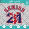 Senior Cheerleader 2024 SVG PNG - Senior 24 Cheerleader Svg Files for Cricut & Silhouette, Png