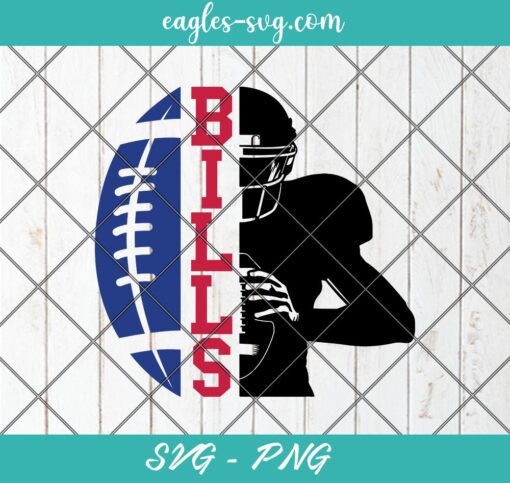Bills football half player SVG PNG Cricut ClipArt, Bills team SVG, Buffalo Bills Football SVG, Cut file, PNG