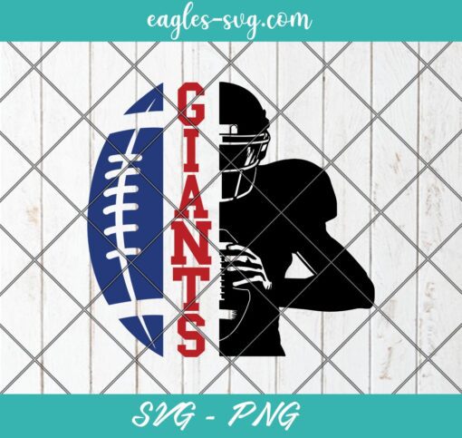 Giants football half player SVG PNG Cricut ClipArt, Giants team SVG, New York Giants Football SVG, Cut file