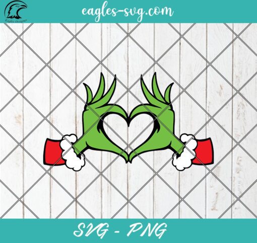 Grinch Hands Heart SVG PNG - Christmas SVG & PNG, Instant download
