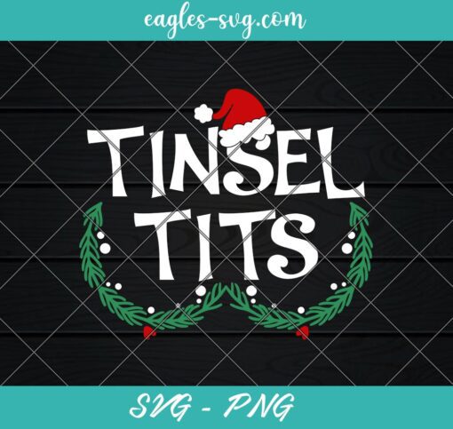 Jingle Balls Tinsel Tits Christmas SVG PNG