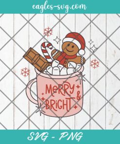 Merry & Bright SVG Merry Christmas Svg