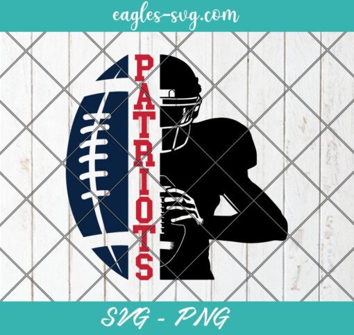 Patriots football half player SVG PNG Cricut ClipArt, Patriots team SVG, New England Patriots Football SVG, Cut file