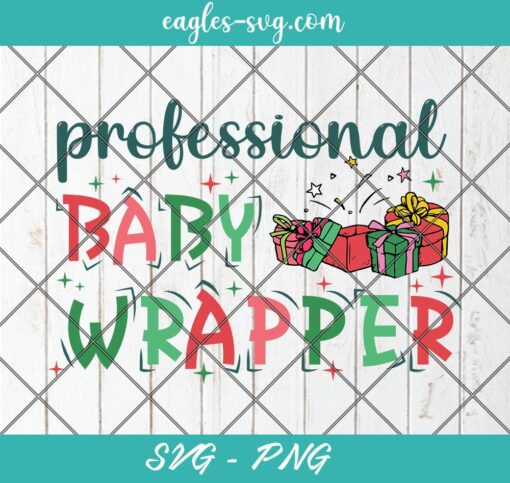 Professional Baby Wrapper SVG PNG Cricut Clip Art, Christmas Nurse Svg, NICU Nurse Svg