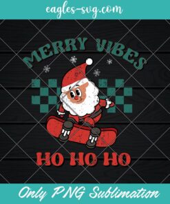 Santa Skateboard Merry Vibes png retro santa Christmas png