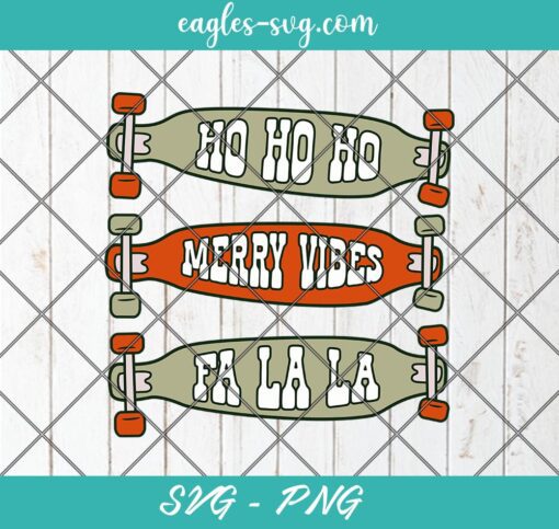 Skateboard Merry Vibes SVG PNG