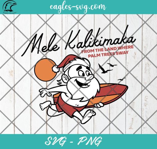 Cute Mele Kalikimaka Christmas Santa Surfing SVG PNG Cricut Cameo File Sublimation Digital Download