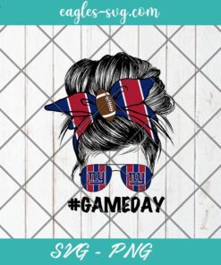 New York Giants Mom SVG PNG, New York Giants Gameday Messy Bun SVG PNG Cricut Cameo Sublimation Files