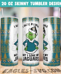I Hate People But I Love My Jaguars Grinch Tumbler Wrap PNG