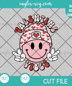 Smiley Face Valentines Vibes SVG PNG, Valentines Day Cut file Sublimation Design