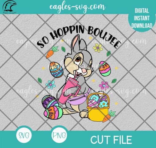 Easter So Hoppin Boujee SVG PNG for Cricut, Print, Sublimation