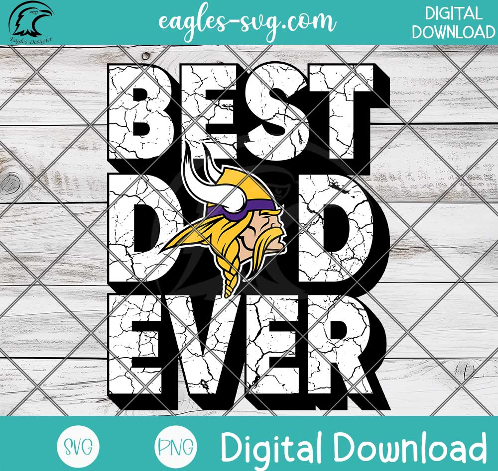Minnesota Vikings Best Dad Ever SVG PNG | Football Dad Shirt Design – Digital Download