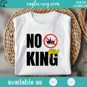 Fck Trump - No King SVG PNG - Digital Download - Image 2