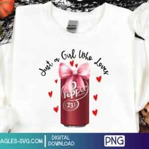 Just a Girl Who Loves Dr. Pepper PNG Sublimation - Instant Download - Image 2